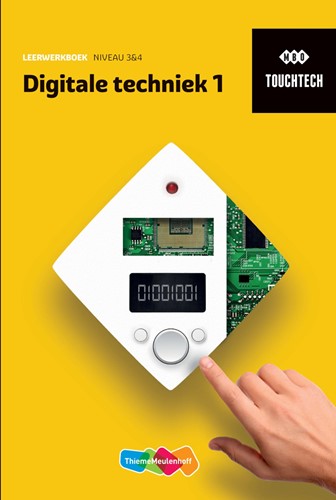 TouchTech Digitale techniek 1 Leerwerkboek