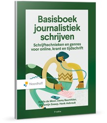 Basisboek journalistiek schrijven - Verschijningsdatum 01-04-2025
