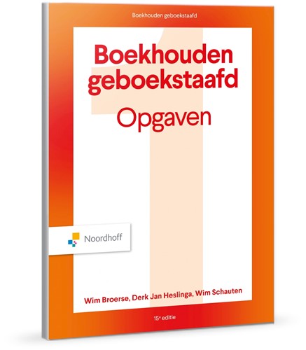 Boekhouden Geboekstaafd 1 - opgaven - 15e editie - Verschijningsdatum 21-06-2025