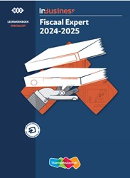 InBusiness Specialist Fiscaal expert 2024-2025 leerwerkboek + online verwerking - Verwachte verschijningsdatum 26-09-2025