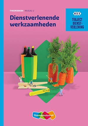 Traject Combipakket Dienstverlening Dienstverlenende werkzaamheden niveau 2 boek en online 2 jaar