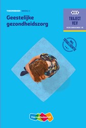 Traject Zorg Geestelijke gezondheidszorg niveau 3 boek en online 1 jaar (KD2016)