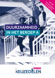 Keuzedeel Duurzaamheid in het beroep deel A | Combipakket