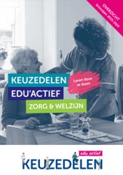 Keuzedeelbundel Zorg & Welzijn - 2 jaarlicentie