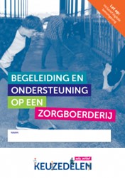 Keuzedeel Begeleiding en ondersteuning op een Zorgboerderij | Combipakket