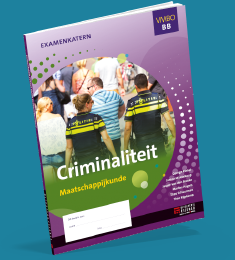 Essener Maatschappijkunde Criminaliteit 5e druk leerwerkboek vmbo b