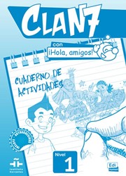 Clan 7 con ¡Hola, amigos! 1 cuaderno de actividades
