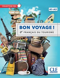 Bon Voyage! Le français du tourisme A1-A2 livre de l'élève +
