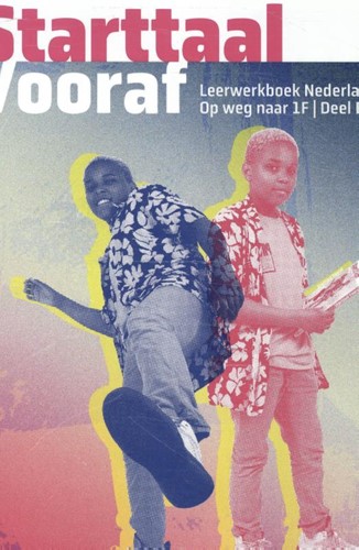 Starttaal Vooraf - Op weg naar 1F | Leerwerkboek + Taalportfolio | Deel B