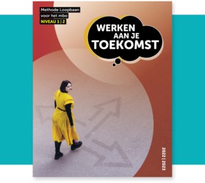 Werken aan je Toekomst niveau 1-2 - LEARNBEAT