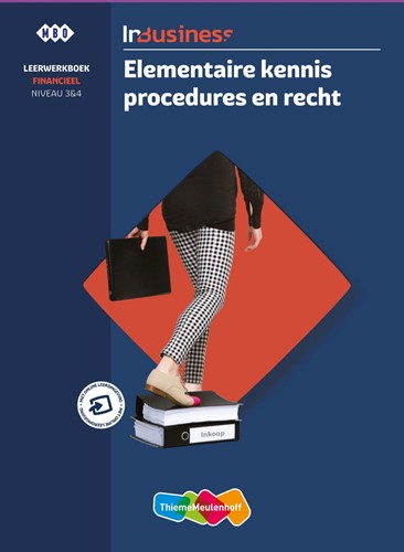 InBusiness Financieel Elementaire kennis Procedures en recht, Leerwerkboek + totaallicentie - Beperkt leverbaar
