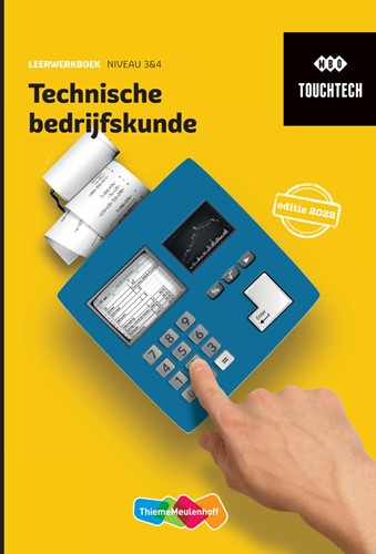 TouchTech Technische bedrijfskunde editie 2022 Leerwerkboek