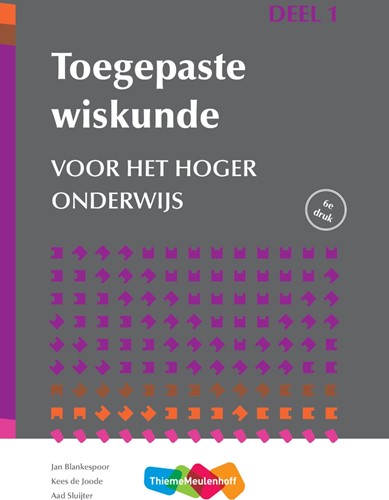 Toegepaste wiskunde voor het hoger onderwijs deel 1