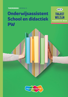 Traject Welzijn PW Onderwijsassistent School en didactiek niveau 4 boek en online 1 jaar (KD 2016)