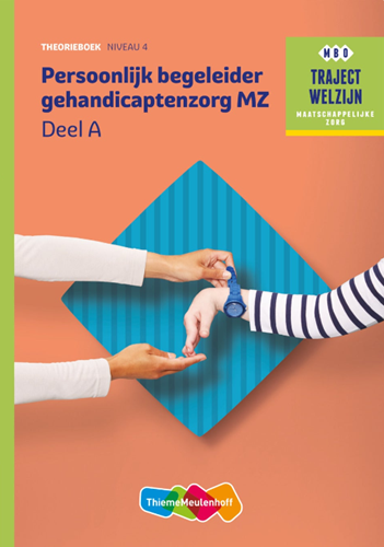 Traject Welzijn MZ Persoonlijk begeleider gehandicaptenzorg niveau 4 boek en online 1 jaar (KD 2016)