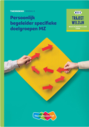 Traject MZ Persoonlijk begeleider specifieke doelgroepen niv 4 boek en online 1 jr (KD 2016)